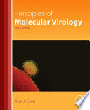Principles of Molecular Virology