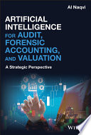 Artificial Intelligence for Audit  Forensic Accounting  and Valuation