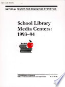 School Library Media Centers  1993 94  August 1998 Book