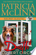Death on Covert Circle  Secret Sleuth  Book 4 