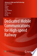 Dedicated Mobile Communications for High speed Railway