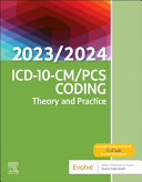 ICD 10 CM PCS Coding  Theory and Practice  2023 2024 Edition Book
