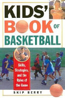 Kids  Book of Basketball