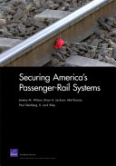 Securing America s Passenger Rail Systems