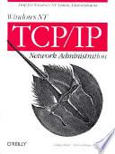 Windows NT TCP IP Network Administration Book