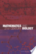 Mathematics and 21st Century Biology