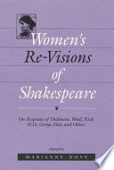 Women s Re visions of Shakespeare