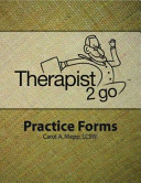 Therapist 2 Go Practice Forms Book