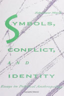 Symbols, Conflict, and Identity