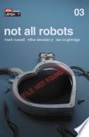 Not All Robots  3