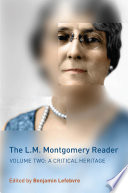 The L M  Montgomery Reader