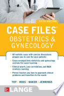 Case Files Obstetrics and Gynecology  Fifth Edition