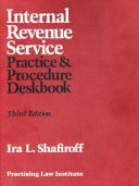 Internal Revenue Service Practice and Procedure Deskbook