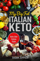 My Big Fat Italian Keto