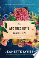 The Apothecary S Garden