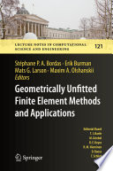 Geometrically Unfitted Finite Element Methods and Applications Book