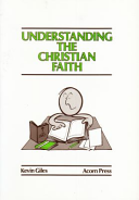 Understanding the Christian Faith
