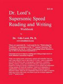 Dr. Lord's Supersonic Speed Reading and Writing Workbook