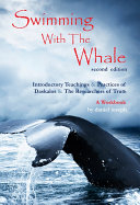 Swimming With The Whale - Second Edition