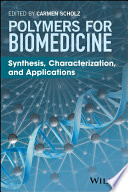 Polymers for Biomedicine Book