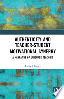 Authenticity and Teacher Student Motivational Synergy Book