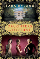 Daughters of Fortune Book Tara Hyland