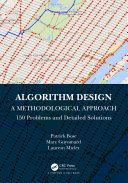Algorithm Design  A Methodological Approach   150 problems and detailed solutions