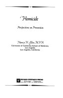 Homicide, Perspectives on Prevention