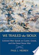 We Trailed the Sioux