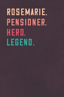 Rosemarie. Pensioner. Hero. Legend.