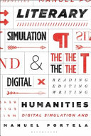 Literary Simulation and the Digital Humanities