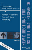 Burden or Benefit: External Data Reporting