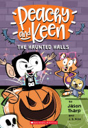 The Haunted Halls (Peachy and Keen) Pdf/ePub eBook