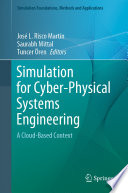 Simulation for Cyber Physical Systems Engineering