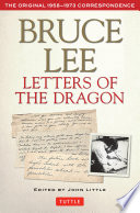 Bruce Lee: Letters of the Dragon