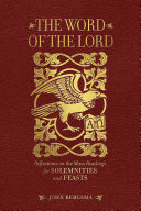 Read Pdf The Word of the Lord: Reflections on the Mass Readings for Solemnities and Feasts
