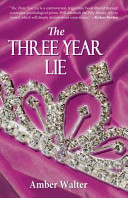 The Three Year Lie Book