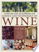Concise Encyclopedia of Science and Technology of Wine Book