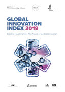 Global Innovation Index 2019: Creating Healthy Lives — The Future of Medical Innovation