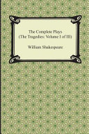 The Complete Plays (the Tragedies