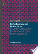 Biotechnology and Future Cities