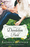 The Dandelion Field [Pdf/ePub] eBook