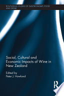Social  Cultural and Economic Impacts of Wine in New Zealand 