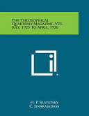 The Theosophical Quarterly Magazine, V23, July, 1925 to April, 1926