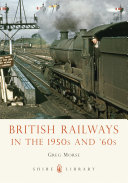 British Railways in the 1950s and ’60s