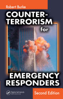 Counter-Terrorism for Emergency Responders, Second Edition