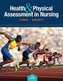 Health and Physical Assessment in Nursing Book