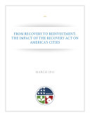 From Recovery to Reinvestment: The Impact of the Recovery Act on America’s Cities