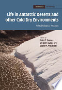 Life in Antarctic Deserts and other Cold Dry Environments