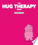 The Hug Therapy Book Book PDF